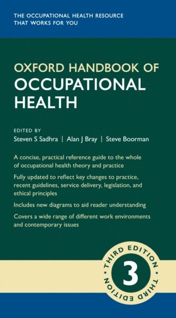 Steve Boorman, Alan Bray, Steven Sadhra - Oxford Handbook of Occupational Health, E-bok