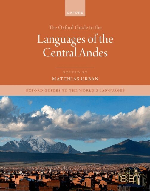 Matthias Urban - Oxford Guide to the Languages of the Central Andes, E-bok