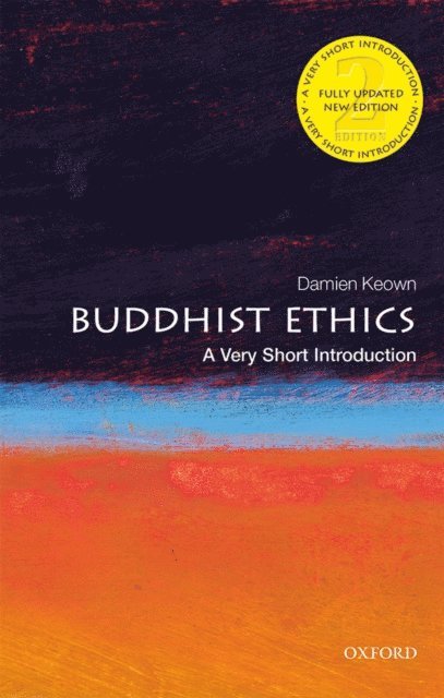 Damien Keown - Buddhist Ethics, E-bok