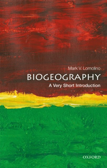 Mark V. Lomolino - Biogeography, E-bok