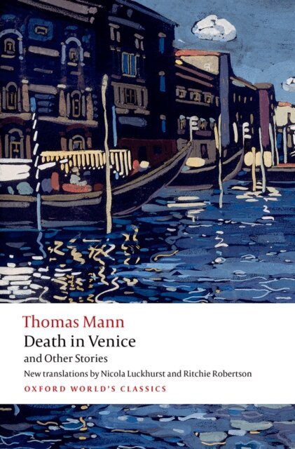 Thomas Mann - Death in Venice and Other Stories, E-bok