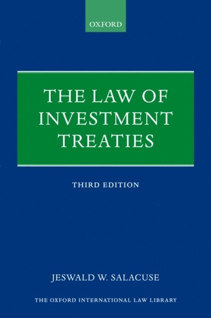 Jeswald W. Salacuse - Law of Investment Treaties, E-bok
