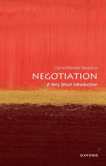 Carrie Menkel-Meadow - Negotiation, E-bok