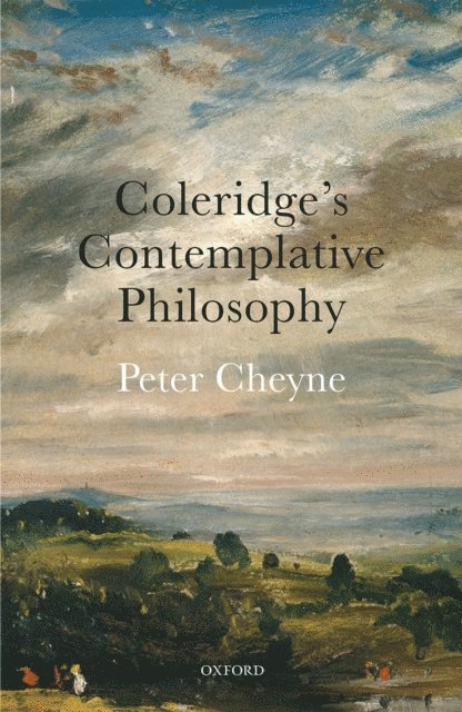 Peter Cheyne - Coleridge's Contemplative Philosophy, E-bok