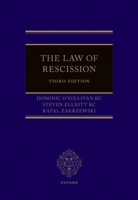 Rafal Zakrzewski, Steven Elliott KC, Dominic O'Sullivan KC - Law of Rescission, E-bok