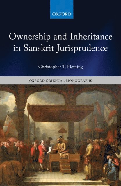Christopher T. Fleming - Ownership and Inheritance in Sanskrit Jurisprudence, E-bok