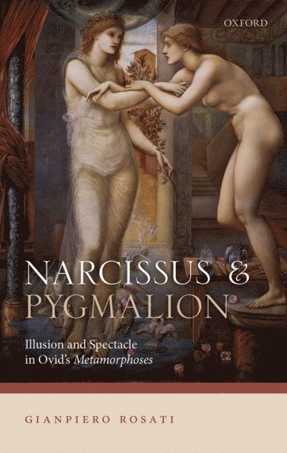 Gianpiero Rosati - Narcissus and Pygmalion, E-bok