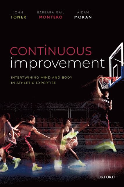 Aidan Moran, Barbara Montero, John Toner - Continuous Improvement, E-bok