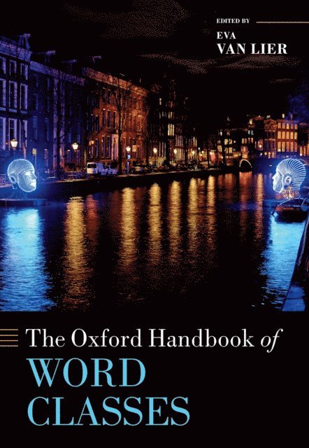 Eva van Lier - Oxford Handbook of Word Classes, E-bok