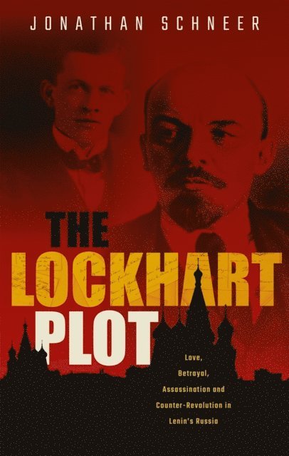 Jonathan Schneer - Lockhart Plot, E-bok