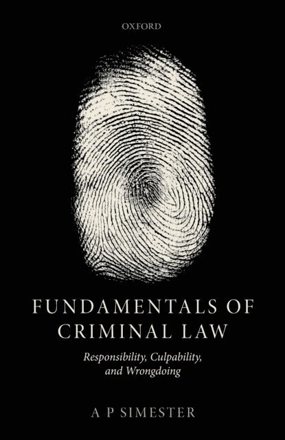 Andrew Simester - Fundamentals of Criminal Law, E-bok