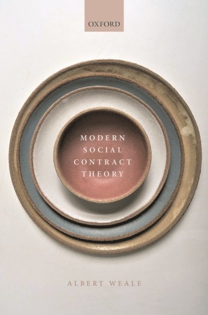 Albert Weale - Modern Social Contract Theory, E-bok