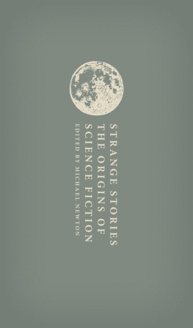 Michael Newton - Origins of Science Fiction, E-bok