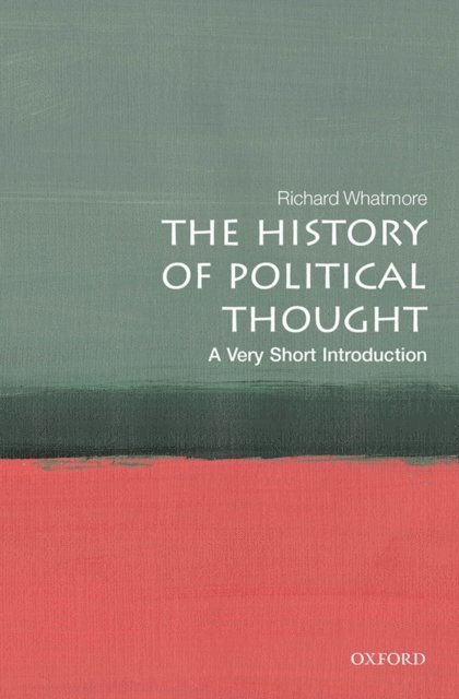Richard Whatmore - History of Political Thought, E-bok