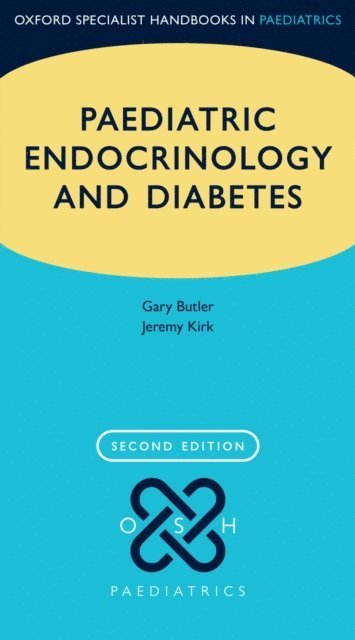 Jeremy Kirk, Gary Butler - Paediatric Endocrinology and Diabetes, E-bok