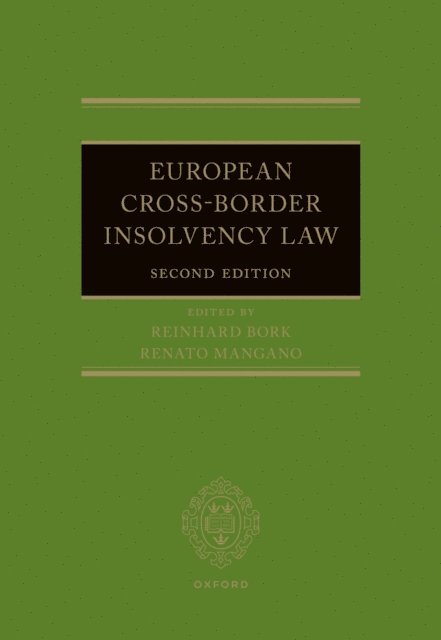 Renato Mangano, Reinhard Bork - European Cross-Border Insolvency Law, E-bok