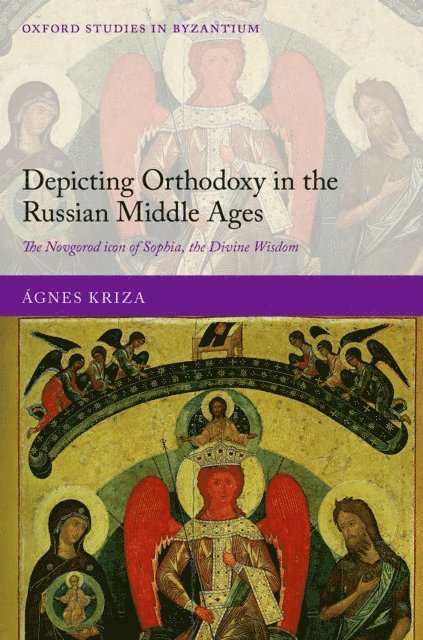 Agnes Kriza - Depicting Orthodoxy in the Russian Middle Ages, E-bok