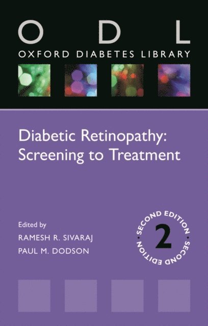 Paul M. Dodson, Ramesh R. Sivaraj - Diabetic Retinopathy: Screening to Treatment 2E (ODL), E-bok