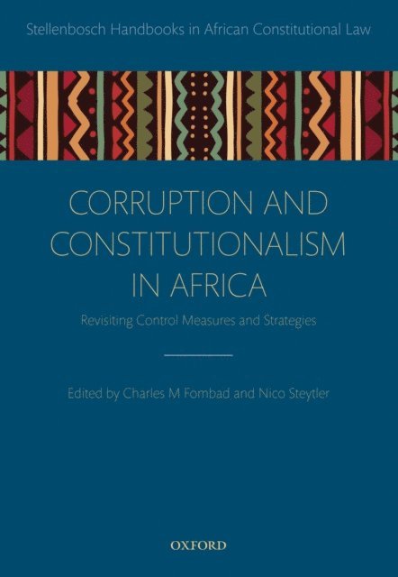 Nico Steytler, Charles M. Fombad - Corruption and Constitutionalism in Africa, E-bok