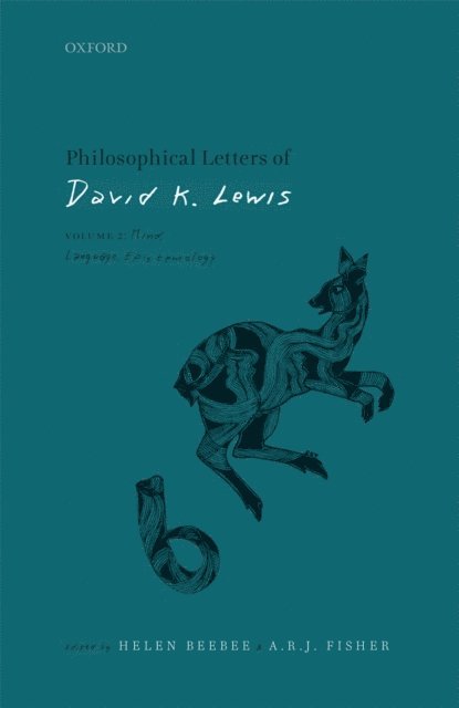 David K. Lewis, A. R. J. Fisher, Helen Beebee - Philosophical Letters of David K. Lewis, E-bok