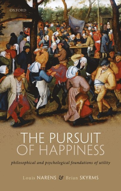 Brian Skyrms, Louis Narens - Pursuit of Happiness, E-bok