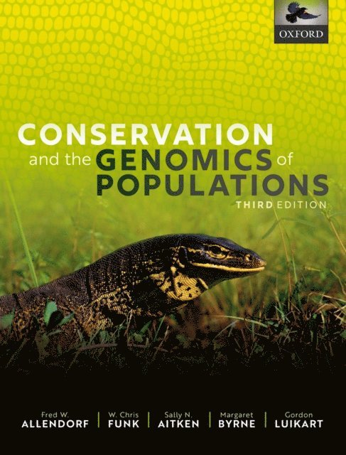 Gordon Luikart, Margaret Byrne, Sally N. Aitken, W. Chris Funk, Fred W. Allendorf - Conservation and the Genomics of Populations, E-bok