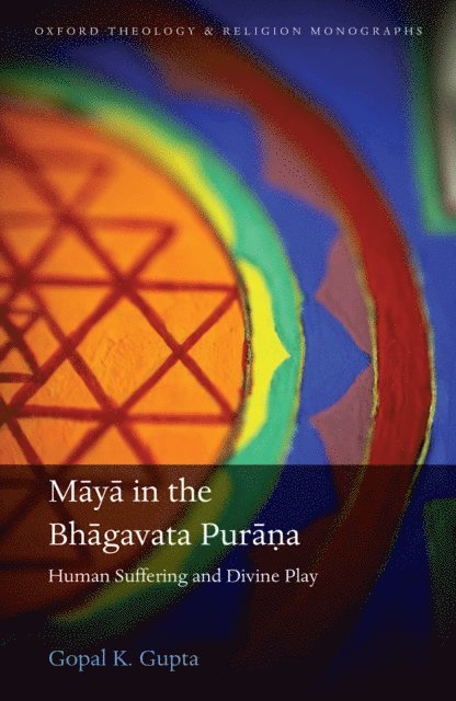 Gopal K. Gupta - Maya in the Bhagavata Purana, E-bok. Tillgänglighet: Lägg i varukorg