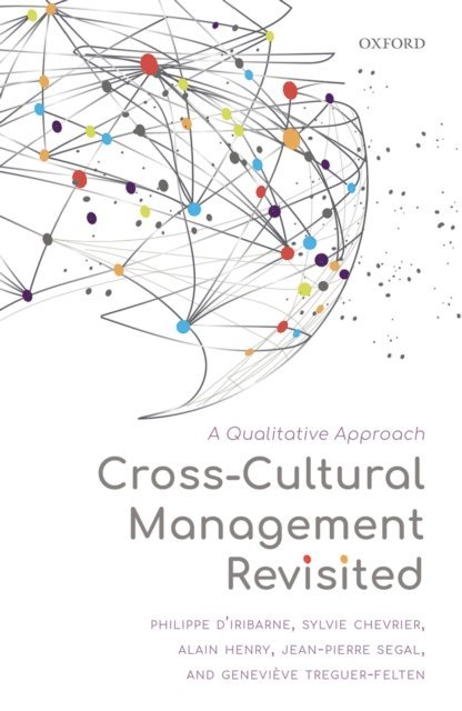 GeneviA*ve TrA(c)guer-Felten, Jean-Pierre Segal, Alain Henry, Sylvie Chevrier, Philippe d'Iribarne - Cross-Cultural Management Revisited, E-bok