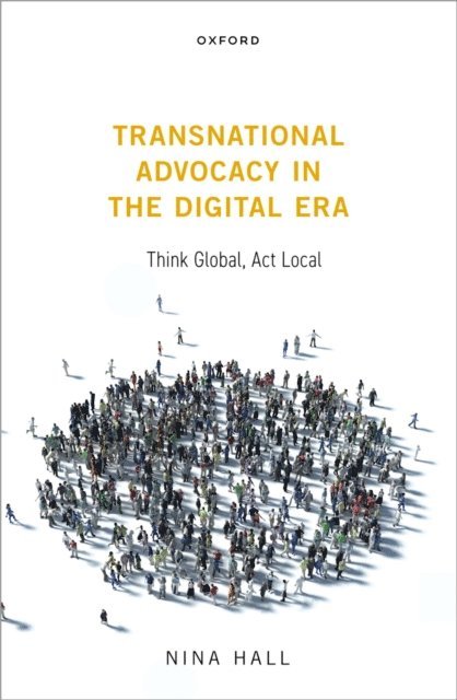 Nina Hall - Transnational Advocacy in the Digital Era, E-bok