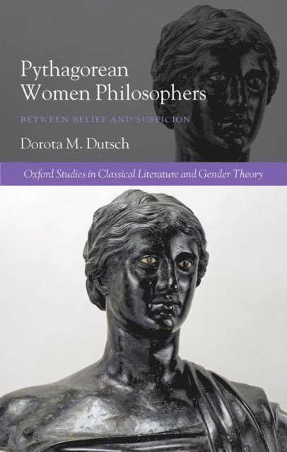 Dorota M. Dutsch - Pythagorean Women Philosophers, E-bok