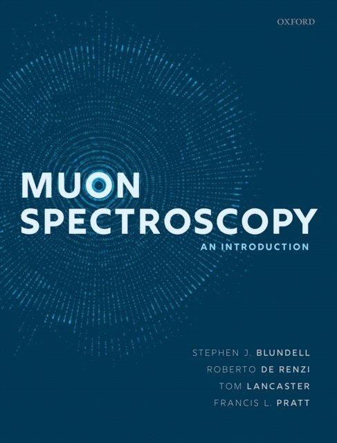 Francis L. Pratt, Tom Lancaster, Roberto De Renzi, Stephen J. Blundell - Muon Spectroscopy, E-bok
