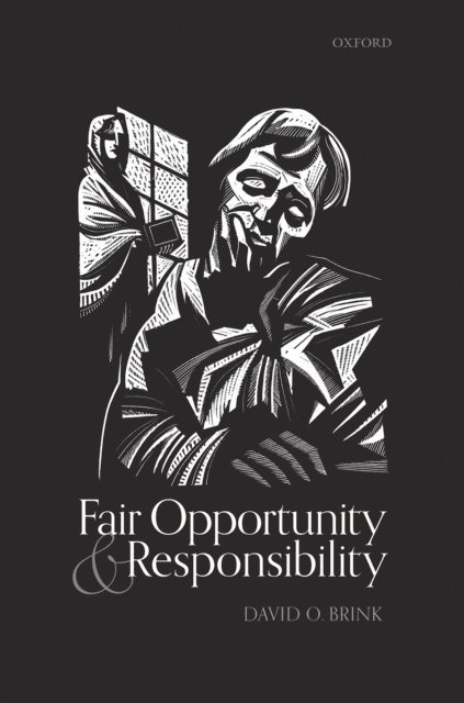 David O. Brink - Fair Opportunity and Responsibility, E-bok