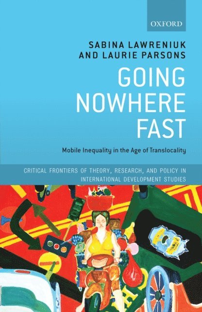 Laurie Parsons, Sabina Lawreniuk - Going Nowhere Fast, E-bok