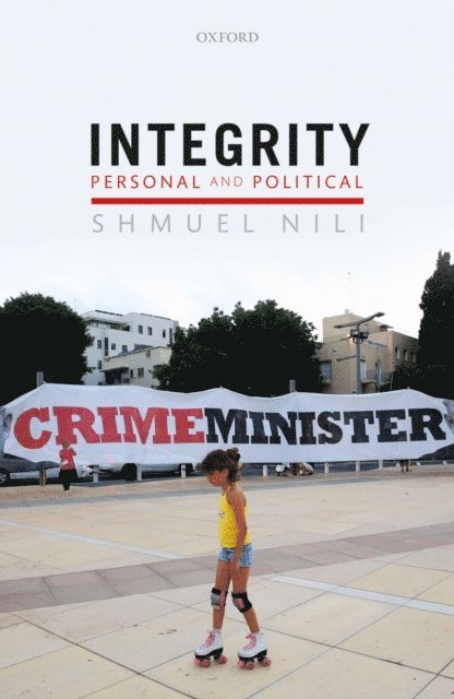 Shmuel Nili - Integrity, Personal, and Political, E-bok. Tillgänglighet: Lägg i varukorg