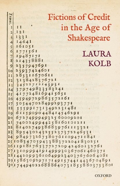 Laura Kolb - Fictions of Credit in the Age of Shakespeare, E-bok