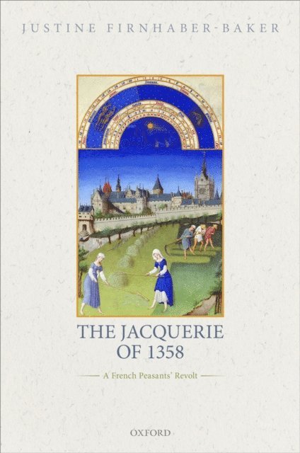 Justine Firnhaber-Baker - Jacquerie of 1358, E-bok