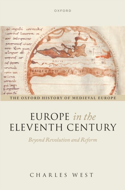 Charles West - Europe in the Eleventh Century, E-bok