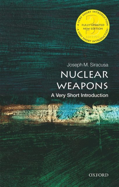 Joseph M. Siracusa - Nuclear Weapons, E-bok