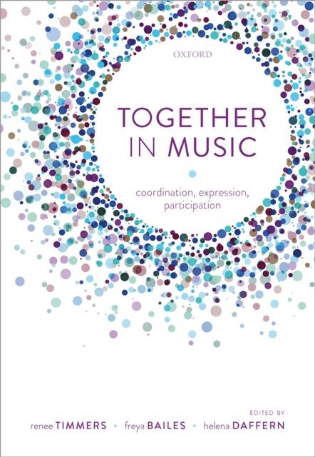 Helena Daffern, Freya Bailes, Renee Timmers - Together in Music, E-bok