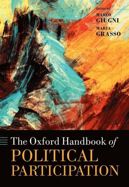 Maria Grasso, Marco Giugni - Oxford Handbook of Political Participation, E-bok