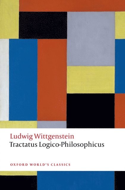 Ludwig Wittgenstein - Tractatus Logico-Philosophicus, E-bok