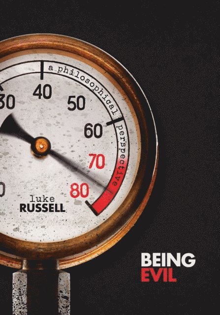Luke Russell - Being Evil, E-bok. Tillgänglighet: Lägg i varukorg