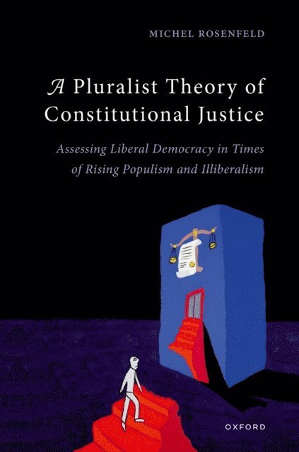 Michel Rosenfeld - Pluralist Theory of Constitutional Justice, E-bok