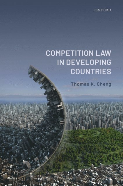 Thomas K. Cheng - Competition Law in Developing Countries, E-bok