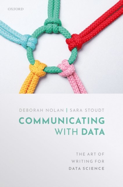 Sara Stoudt, Deborah Nolan - Communicating with Data, E-bok