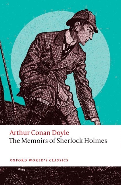 Arthur Conan Doyle - Memoirs of Sherlock Holmes, E-bok