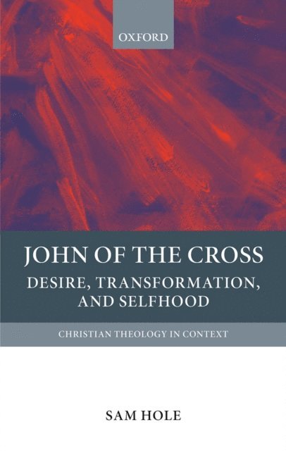 Sam Hole - John of the Cross, E-bok