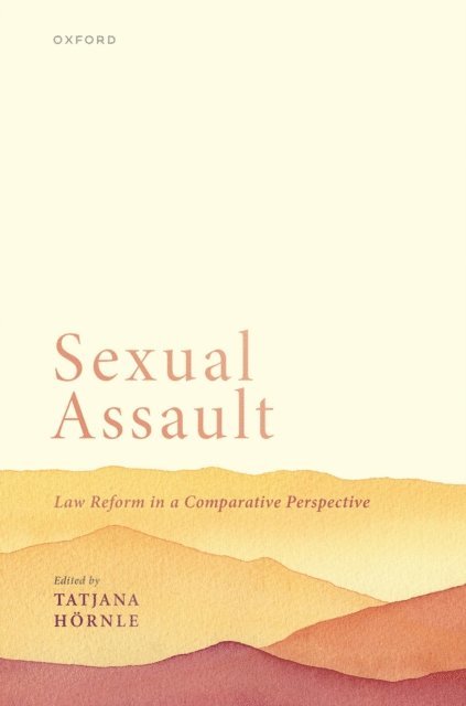 Tatjana HA¶rnle - Sexual Assault, E-bok