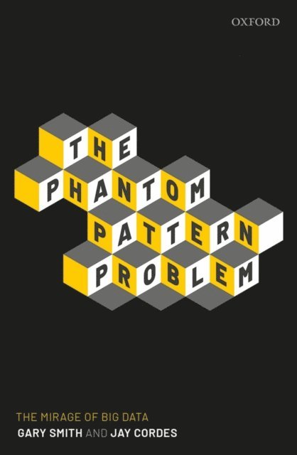 Jay Cordes, Gary Smith - Phantom Pattern Problem, E-bok
