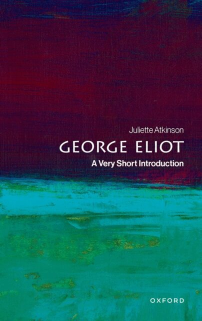 Juliette Atkinson - George Eliot, E-bok